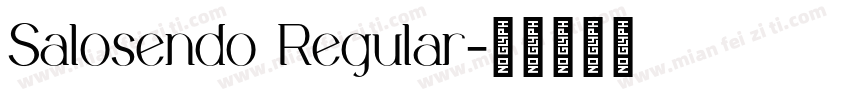Salosendo Regular字体转换